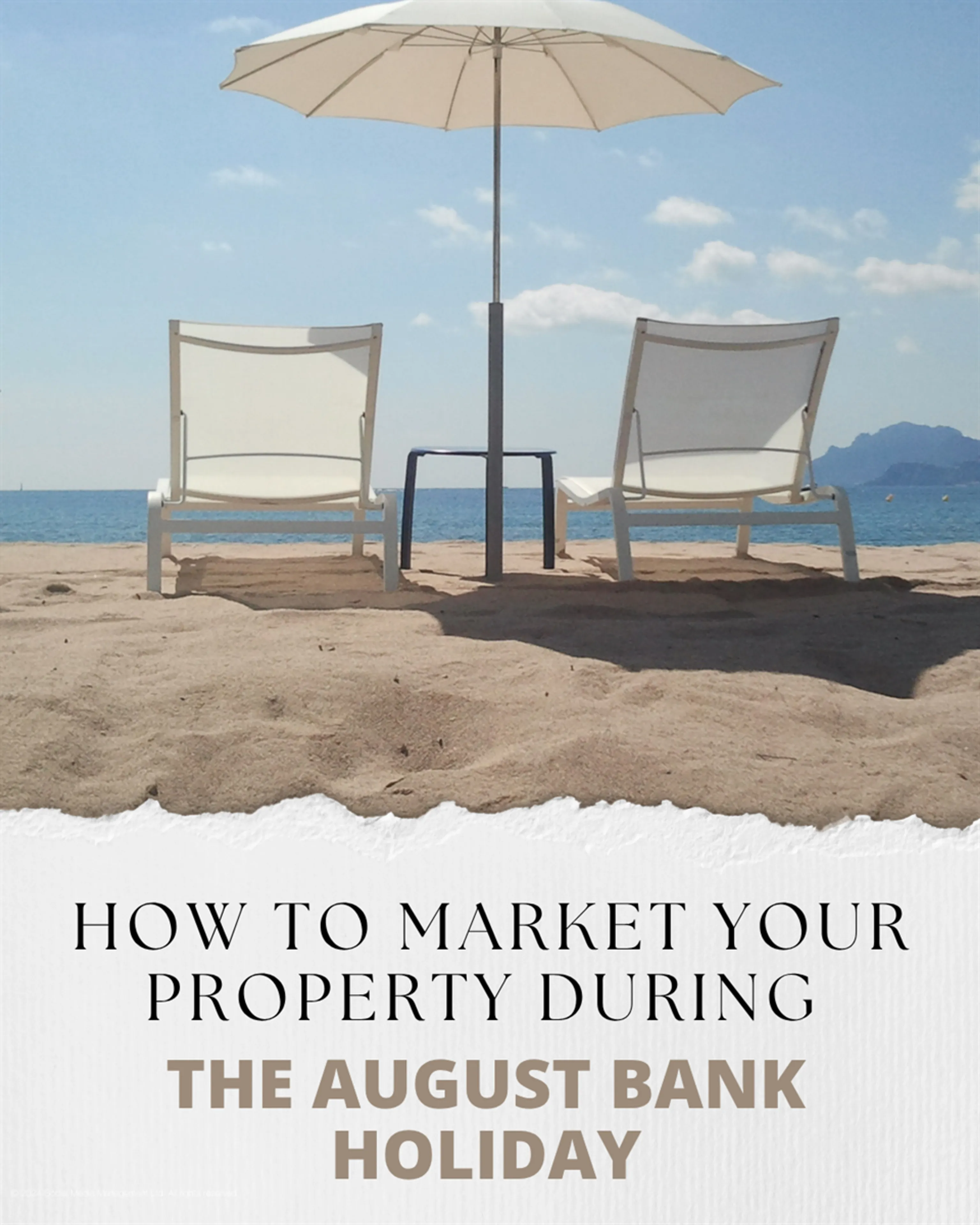 How to market your property during the August Bank Holiday
